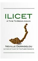 Ilicet - A Time to Begin Again: (English)