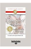 Holy Spirit and You (Large Print 16pt)