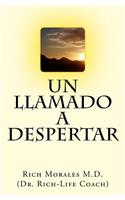 Un Llamado A Despertar: (Spanish)