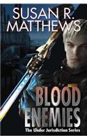 Blood Enemies: Volume 7(Under Jurisdiction)