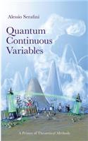 Quantum Continuous Variables: A Primer of Theoretical Methods
