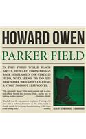 Parker Field: A Willie Black Mystery