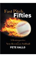 Fast Pitch Fifties: A Retrospective of New Rochelle Softball