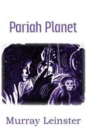 Pariah Planet