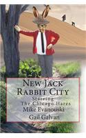 New Jack Rabbit City