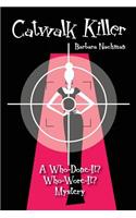 Catwalk Killer : A Who-Done-It? Who-Wore-It? Mystery - Book One (Who-Done-It? Who-Wore-It? Mysteries 1)