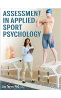 Assessment in Applied Sport Psychology