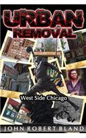 Urban Removal