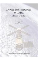 Living and Working in Space