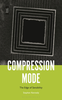 Compression Mode