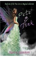 Pete & Tink