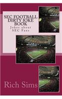 SEC Football Dirty Joke Book