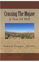 Crossing The Mojave