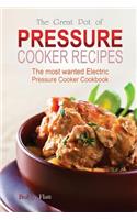 The Great Pot of pressure cooker recipes