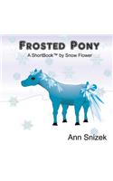 Frosted Pony