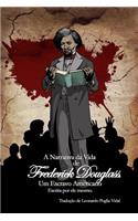 Narrativa da Vida de Frederick Douglass, um Escravo Americano