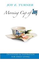 Morning Cup of Joy