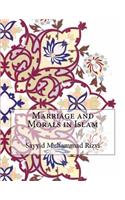 Marriage and Morals in Islam