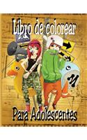 Libro de colorear para adolescentes: (1 Para Relajación)