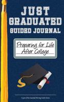 Just Graduated Guided Journal