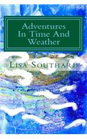 Adventures In Time And Weather