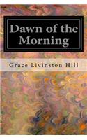 Dawn of the Morning