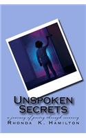 Unspoken Secrets: A Journey of Poetry Through Recovery