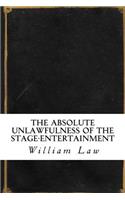 The Absolute Unlawfulness of the Stage-Entertainment