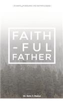 Faithful Father