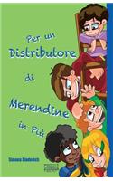 Per un distributore di merendine in più