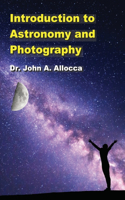 Introduction to Astronomy and Photography