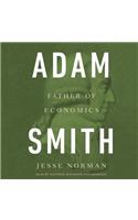 Adam Smith: Father of Economics