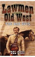 Lawmen of the Old West