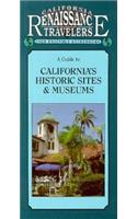 Guide to California's Historic Sites and Museums