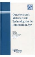 Optoelectronic Materials and Technology in the Information Age