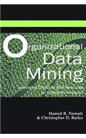 Organizational Data Mining
