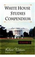 White House Studies Compendium