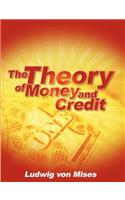 The Theory of Money and Credit