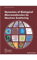 Dynamics of Biological Macromolecules by Neutron Scattering