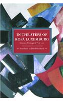 In the Steps of Rosa Luxemburg