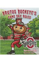 Brutus Buckeye's Game Day Rules