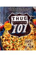 Thug Kitchen 101