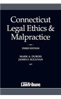 Connecticut Legal Ethics & Malpractice 2017