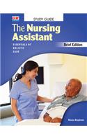 The Nursing Assistant, Brief Edition: Essentials of Holistic Care