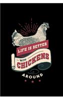 Life is Better With Chickens