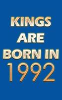 Kings Are Born In 1992 Notebook