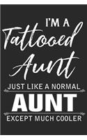 I'm a tattooed aunt just like a normal aunt except much cooler