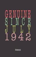 Genuine Since July 1942: Notebook