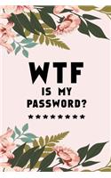 WTF Is My Password