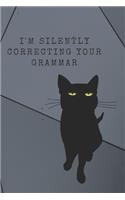 I'm Silently Correcting Your Grammar